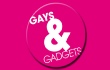 Gays & Gadgets